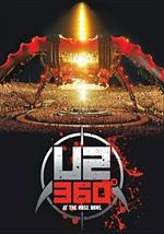 U2. 360° At the Rose Bowl