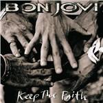 Keep the Faith - CD Audio di Bon Jovi