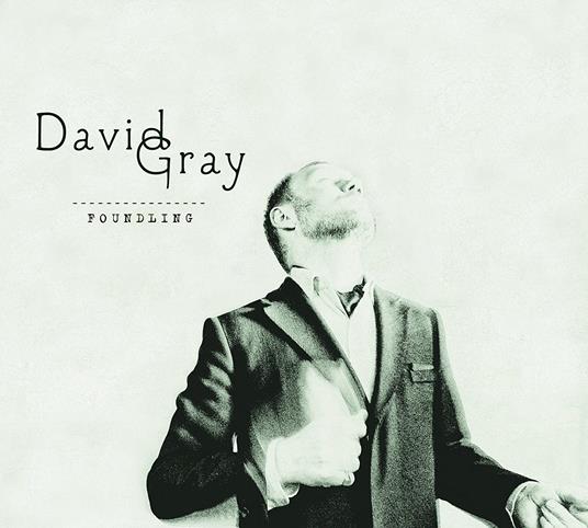 David Gray - Foundling - CD Audio di David Gray