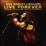 Live Forever. The Stanley Theatre, Pittsburgh, PA, September 23, 1980 - CD Audio di Bob Marley & the Wailers