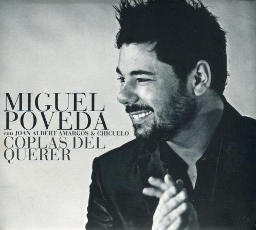Coplas Del (Deluxe) - CD Audio di Miguel Poveda
