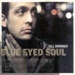 Blue Eyed Soul - Vinile LP di Till Brönner