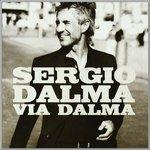 Via Dalma - CD Audio di Sergio Dalma
