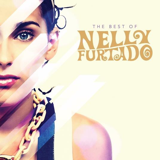 The Best Of Nelly Furtado - CD Audio di Nelly Furtado