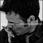 Un giorno bellissimo - CD Audio di Francesco Renga