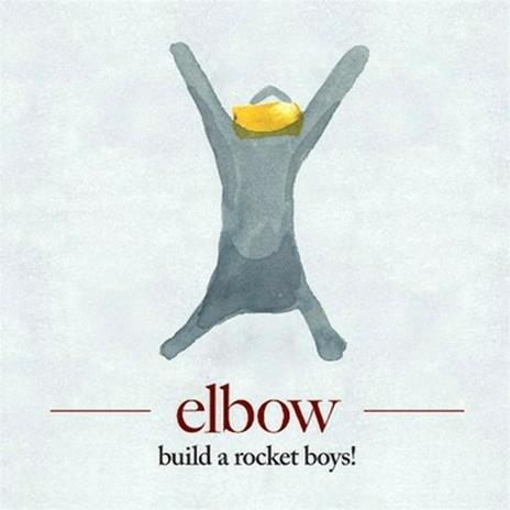 Build a Rocket Boys! - CD Audio di Elbow