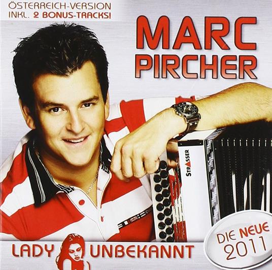 Lady Unbekannt - CD Audio di Marc Pircher