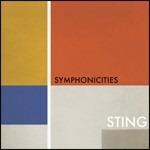 Symphoncities (Slidepack) - CD Audio di Sting,Royal Philharmonic Orchestra,Steven Mercurio