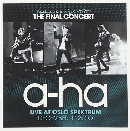 Ending on a High Note. The Final Concert Live at Oslo Spektrum - CD Audio di A-Ha