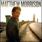 Matthew Morrison - CD Audio di Matthew Morrison