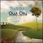 All Things Bright and Beautiful - CD Audio di Owl City