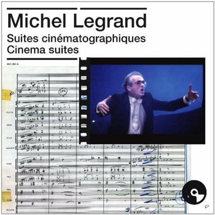 Suites Cinematographiques - CD Audio di Michel Legrand