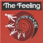 Together We Were Made - CD Audio di Feeling