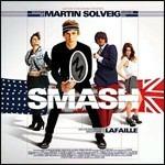 Smash - CD Audio di Martin Solveig