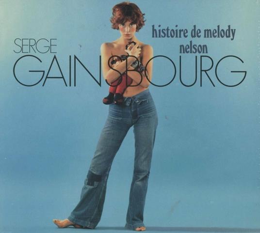 Histoire de Melody Nelson (Deluxe Edition) - CD Audio + DVD di Serge Gainsbourg
