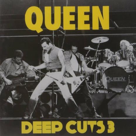 Deep Cuts vol.3 - CD Audio di Queen