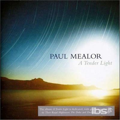 A Tender Light - CD Audio di Paul Mealor