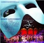 The Phantom of the Opera (Colonna sonora) (At the Royal Albert Hall) - CD Audio di Andrew Lloyd Webber