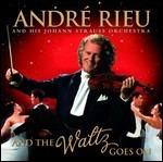 And the Waltz Goes On - CD Audio di André Rieu