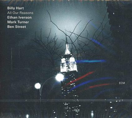 All Our Reasons - CD Audio di Billy Hart