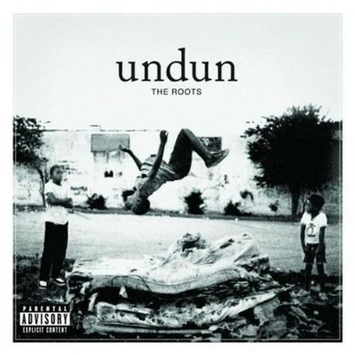 Undun - CD Audio di Roots