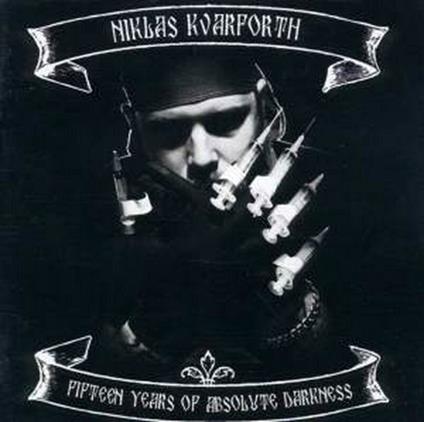 Fifteen Years of Absolute Darkness - CD Audio di Niklas Kvarforth