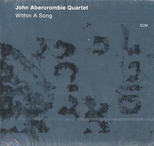 Within a Song - CD Audio di John Abercrombie