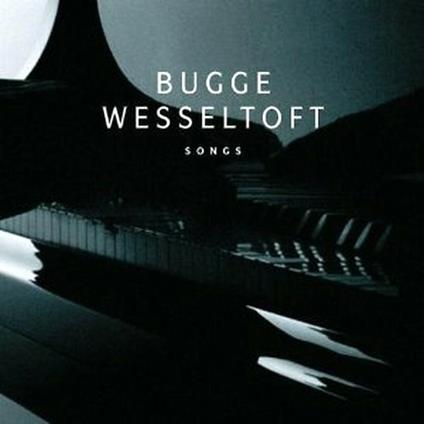 Songs (Import) - CD Audio di Bugge Wesseltoft