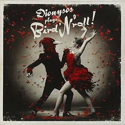 Plays Bird 'n' Roll - CD Audio di Dionysos