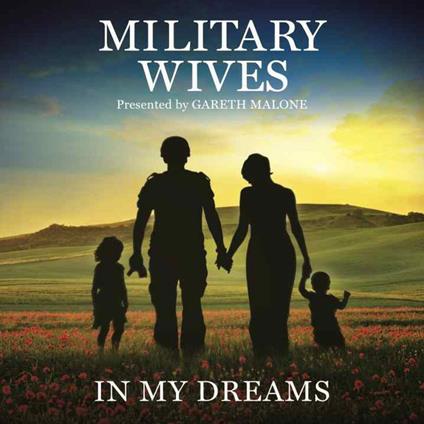 In My Dreams - CD Audio di Military Wives