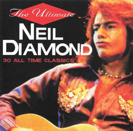 Ultimate - CD Audio di Neil Diamond