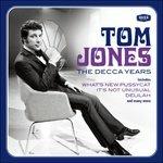 Decca Years - CD Audio di Tom Jones