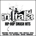 In Italia #1. Hip-Hop Smash Hits - CD Audio