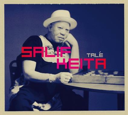 Tale - CD Audio di Salif Keita
