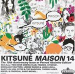 Kitsune Maison 14
