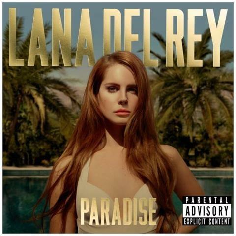 Paradise - CD Audio di Lana Del Rey