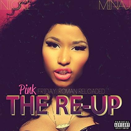 Pink Firday. Roman Reloaded-The Re-up - CD Audio + DVD di Nicki Minaj