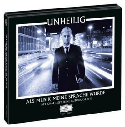 Als Musik Meine Sprache Wurde - CD Audio di Unheilig