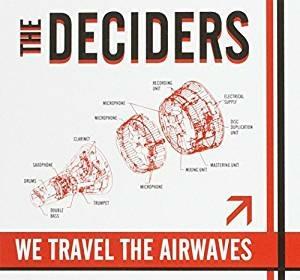 Deciders - CD Audio di Deciders