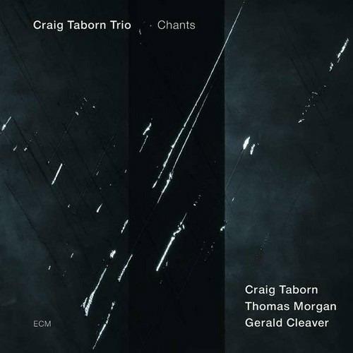 Chants - CD Audio di Craig Taborn