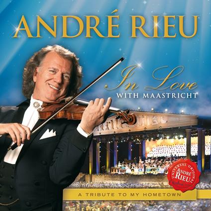 In Love with Maastricht - CD Audio di André Rieu