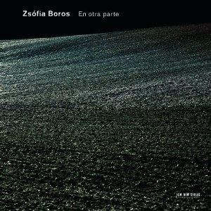 En otra parte - CD Audio di Zsofia Boros