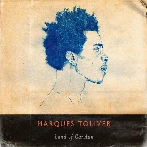 Land of CanAan - CD Audio di Marques Toliver