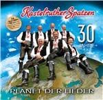 Planet der Lieder - CD Audio di Kastelruther Spatzen