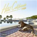 Hotel California - CD Audio di Tyga