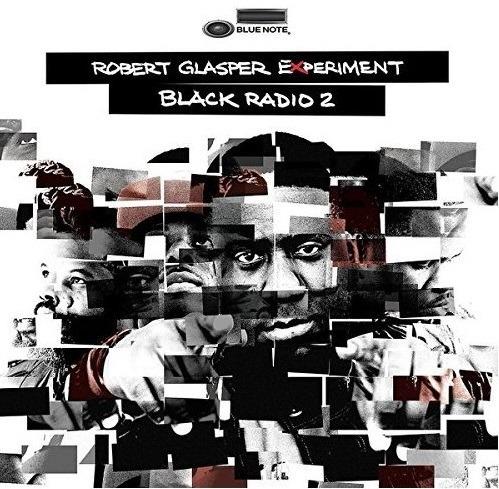 Black Radio 2 (Deluxe Edition) - CD Audio di Robert Glasper