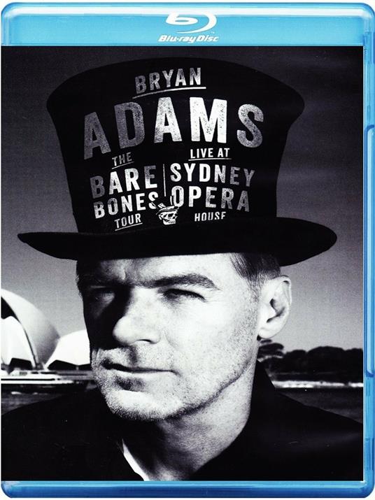 Bryan Adams. Live at Sydney Opera House (Blu-ray) - Blu-ray di Bryan Adams