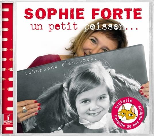 Un petit poisson - CD Audio di Sophie Forte