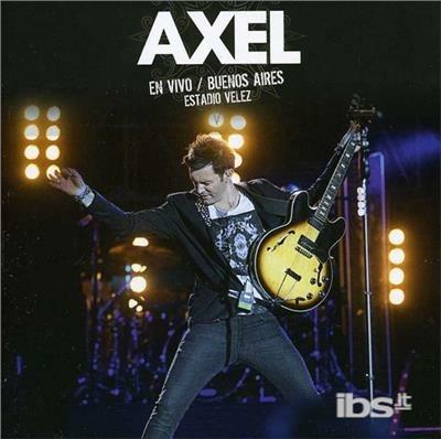 Axel En Vivo/Bs As Est Velez - CD Audio di Axel