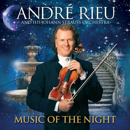 Music of the Night - CD Audio + DVD di André Rieu,Johann Strauss Orchestra